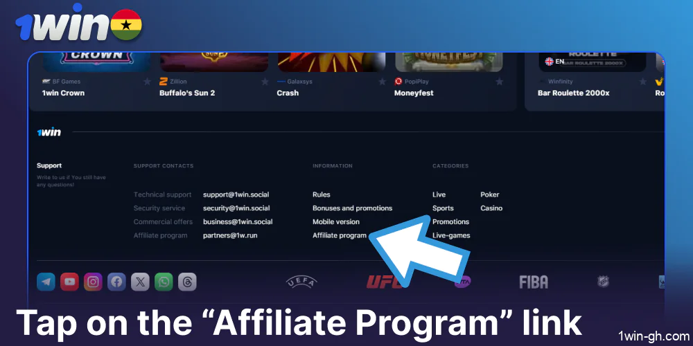 Tap on the “Affiliate Program” link on 1win
